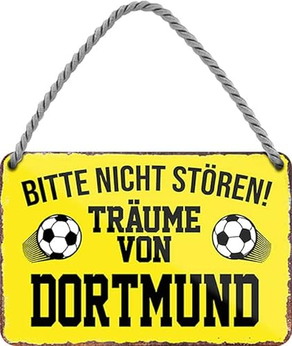 WOGEKA ART Retro Blechschild - Ich Träume von Dortmund - Fußball - witziger Spruch als Geschenk-Idee Geburtstag Weihnachten Deko 18x12 cm Vintage-Design Hänge-Schild Metall HS627