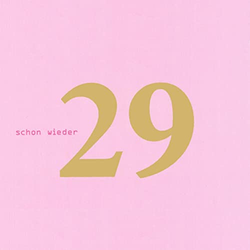 Servietten Geburtstag SCHON WIEDER 29 lustige Geburtstags-Servietten in rosa Erwachsene Tisch-Deko Geburtstag - Tisch-Dekoration Geburtstags-Feier Party Frau Frauen (20, Schon wieder 29)