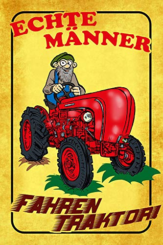 Schatzmix W0467 Blechschild Spruch Traktor rot Echte Männer Fahren Traktor Metallschild Wanddeko 20x30 tin Sign