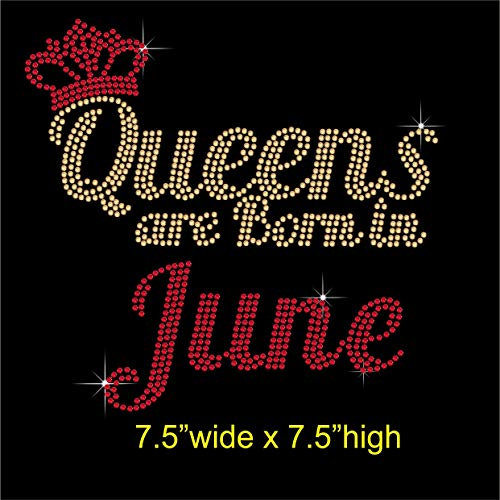 TShirt Showroom Queens are Born in June Birthday Hotfix Rhinestone Diamante Iron on Transfer Motif Applique