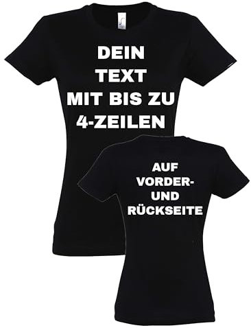 Damen T-Shirt Bedrucken Lassen - Mit Wunschtext personalisiert - Individuell als Geschenk für Damen selbst gestalten - Schwarz L