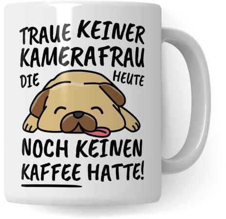 Tasse Kamerafrau lustig, Kamerafrau Geschenk Beruf, Spruch Kaffeebecher Kamerafrauen Geschenkidee, Kamera Kaffee-Tasse Teetasse Becher