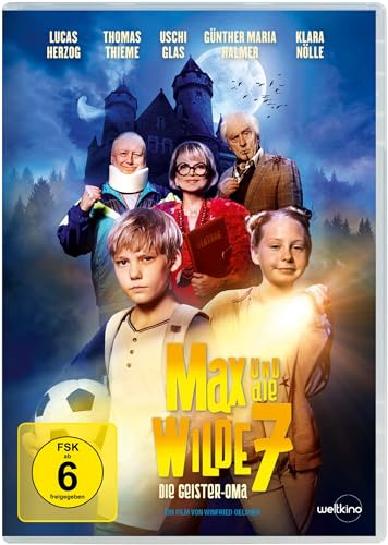 Max und die Wilde 7: die Geister-Oma