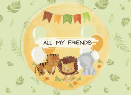 Friendship Book: All My Friends: A Memory Album for Friends in Kindergarten / Primary School To Fill In