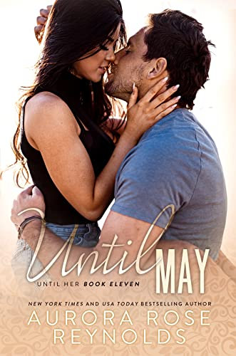Until May : Until Him/Her 11 (English Edition)