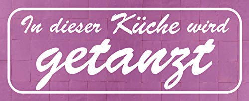 AGDeko® Blechschild 27x10 cm In dieser Küche wird Getanzt Kochen Essen Lustig