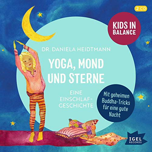 FamilyFlow. Yoga, Mond und Sterne: Eine Einschlaf-Geschichte