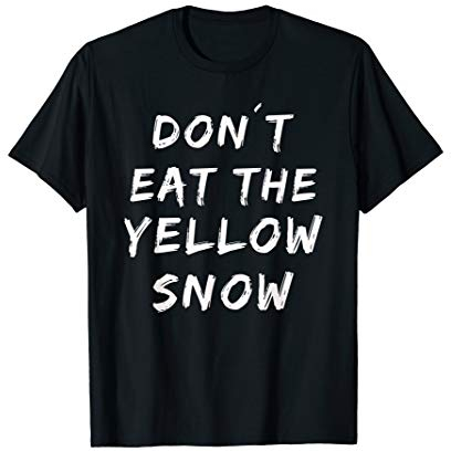 Yellow Snow Ski Snowboard Apres Ski Party Outfit T-Shirt