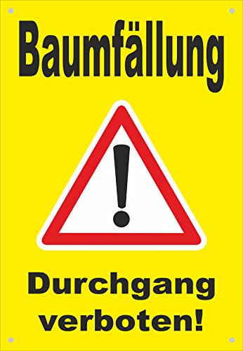 Absperr-Plane Absperr-Banner - Baum-fällung -Durchgang verboten - 450x650mm mit Ösen – P00001-029-C - stabile PVC Werbe-Plane Werbe-Banner +++ in 4 Varianten erhältlich
