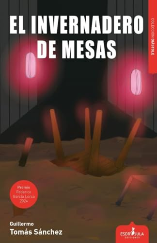 EL INVERNADERO DE MESAS: 43 (Diástole)