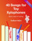 40 Songs for Toy Xylophones: Blank notes for coloring (40 Songs for Toy Xylophones — Color-coded)