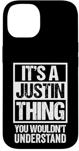 Hülle für iPhone 14 It's A Justin Thing You Wouldn't Understand