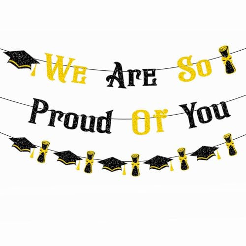 Banner mit Aufschrift We Are So Proud Of You
