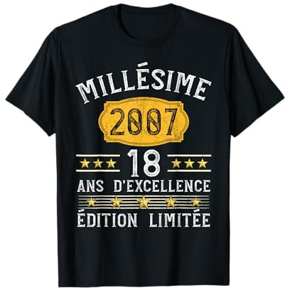 Millésime 2007 Cadeau 18 Ans Homme Anniversaire Humour 2007 T-Shirt