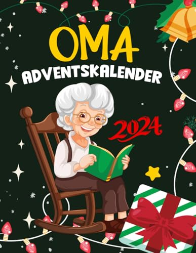 Oma's Rätsel Adventskalender 2024: Der Rätsel Weihnachtskalender mit 72 Rätseln in großer Schrift für Erwachsene & Rentner, Sudoku, Wortsuche, Logikaufgaben