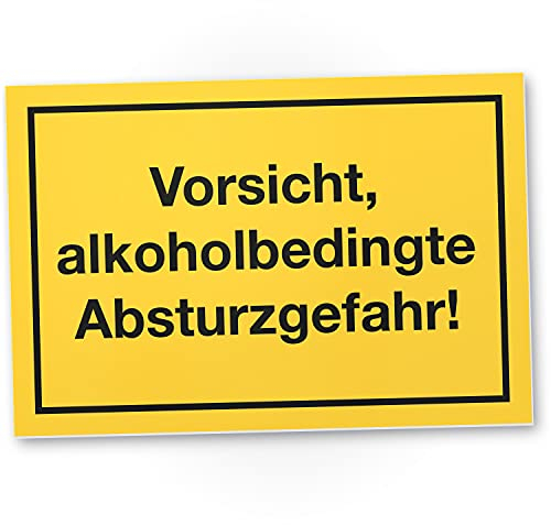 DankeDir! Alkoholbedingte Absturzgefahr Schild - lustiges Geschenk für ihn Geschenkidee Geburtstagsgeschenk Männer Jungs Party Deko Zubehör Scherzartikel JGA - Accessoire Fotobox