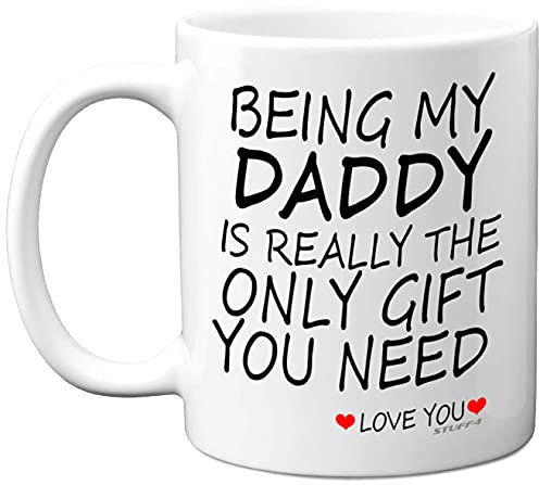 Stuff4 Being My Daddy Mug - Father's Day Present Son Daughter, 11oz Ceramic Dishwasher Safe Coffee Mugs - Perfect for Birthday, Christmas, Secret Santa, Daddy Birthday Gifts, Cup Made in The UK