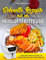 Schnelle Rezepte mit der Heißluftfritteuse: Lecker und einfach kochen, um abzunehmen und sich wohlzufühlen