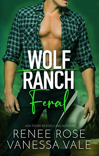 Feral (Wolf Ranch Book 3) (English Edition)