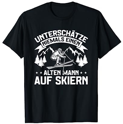 Ski Lustig Skifahrer Einen Alten Mann Auf Skiern Skifahren T-Shirt