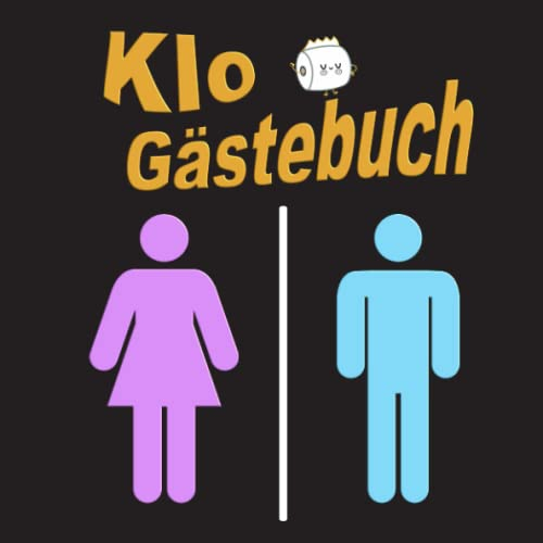 Klo Gästebuch: Lustiges Geschenk zum Einzug - Einzugsgeschenk - Wohnung - Haus - Richtfest für Mann und Frau