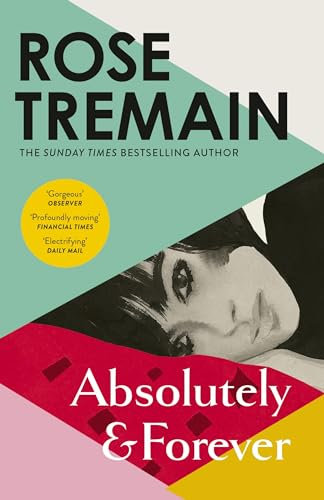 Absolutely and Forever: An electrifying love story from the Sunday Times bestselling author of Lily (English Edition)