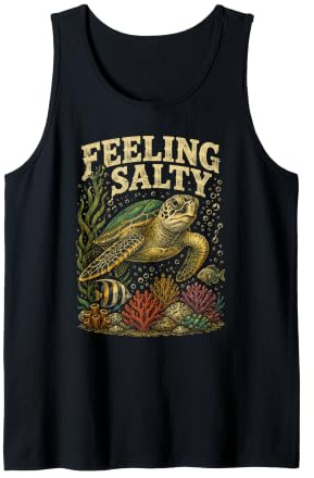 Feeling Salty Sea Turtle Marine Life and Ocean Lovers Tank Top