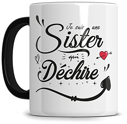 L'épicerie Chérie Mug Meilleure Soeur - SISTER Qui Déchire - Cadeau Copine, Famille, Anniversaire Femme - Céramique 330ml