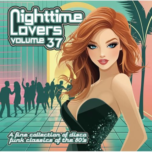 Nighttime Lovers Vol. 37 - a Fine Collection of