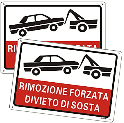 Andchi 2 Pezzi Cartello Stradale Rimozione Forzata Divieto di Sosta, Cartello in Alluminio in Metallo, Avvertenza di Non Parcheggio, Impermeabile, Antiruggine, Resistenza allo Sbiadimento 25 x 35 cm