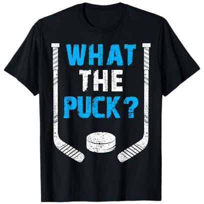 Funny What The Puck Ice Hockey Player Winter Sports Lover T-Shirt