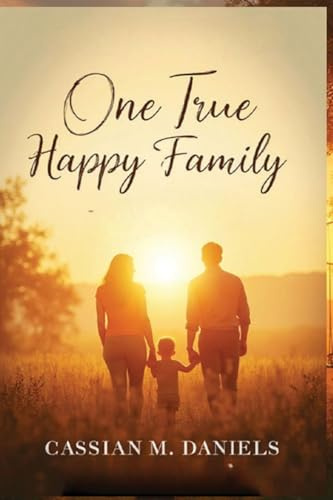 One True Happy Family
