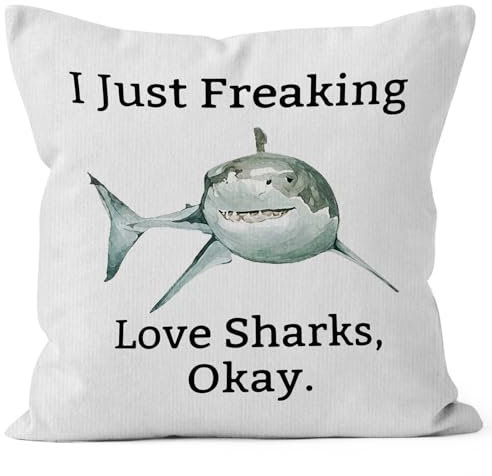 HIWX I Just Freaking Love Sharks Okay Shark Lover Dekorativer Kissenbezug Wurfkissenbezug Lustiger Bauernhaus Ozean Tier Hai für Sofa Couch Kinderzimmer Heimdekoration 45,7 x 45,7 cm Kissenbezug
