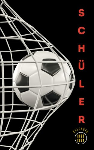 Schülerkalender 2023/24 fussball: Für schüler mädchen jungen - 1 tag 1 seite - von August 23 bis Juli 24 - Hausaufgabenheft grundschule gymnasium oberstufe universität - Cover fußball