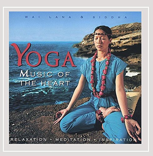 Yoga Music of the Heart
