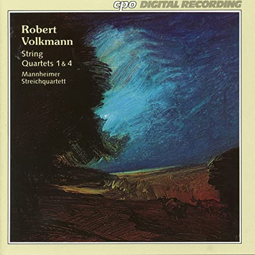 Volkmann: String Quartets 1 & 4