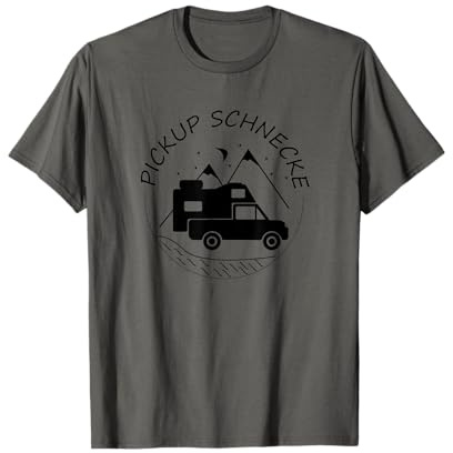 Pickup Schnecke Wohnkabine Camping Absetzkabine T-Shirt