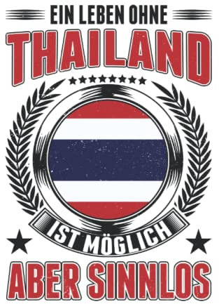 Thailand Tagesplaner: Thailand Urlaub Bangkok Reise Pattaya / Kalender 2023 & 2024 / Wochenplaner Tagesplaner Planer / Planungsbuch To-Do-Liste / 6x9 Zoll / 100 ausfüllbare Seiten