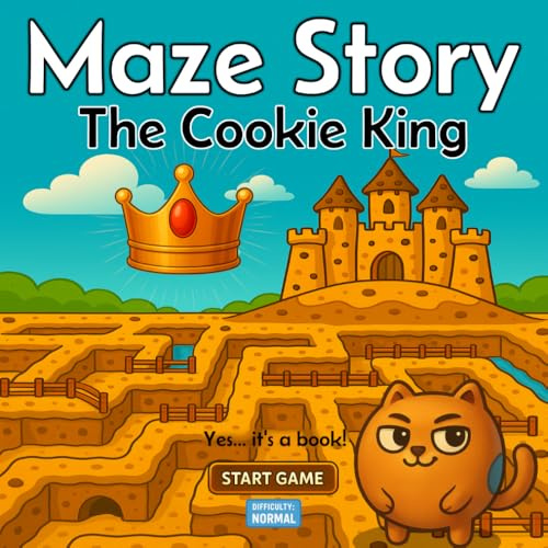 Maze Story: A Comic Maze Adventure Book for Kids: The Cookie King