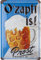 Nostalgic-Art Retro Blechschild, 20 x 30 cm, O'zapft is Bier – Geschenk-Idee für Bier-Fans, aus Metall, Vintage Design mit Spruch, Blechschilder Sprüche, Bier-Deko