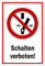 Melis-Folienwerkstatt Schild - Schalten verboten - 30x20cm - 3mm Hartschaum – S00355-063-B 20 VAR