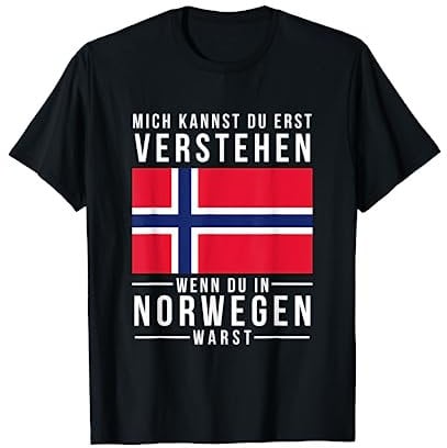 Wenn Du In Norwegen Warst Skandinavien Camping Angeln Angler T-Shirt