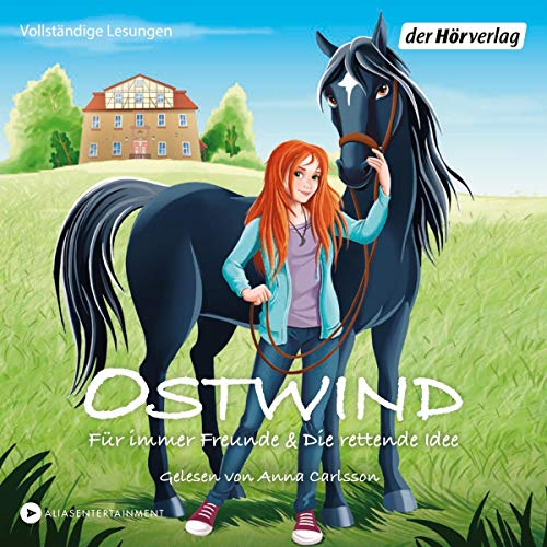 Ostwind. Für immer Freunde & Die rettende Idee: Ostwind für kleine Hörer 1