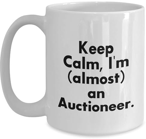 Keep Calm, I'm (casi) An Auctioneer. Regalos de amigos para cumpleaños de subastador