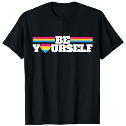 Be Yourself Pansexual Shirt | Flag Shirt for Pansexual T-Shirt