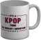 Shopagift K-Pop Mug It's A K-Pop Thing, You Wouldn't Understand White 11oz Large Gift Cup
