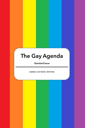 The Gay Agenda Standard Issue: Agenda / Day Book / Note pad