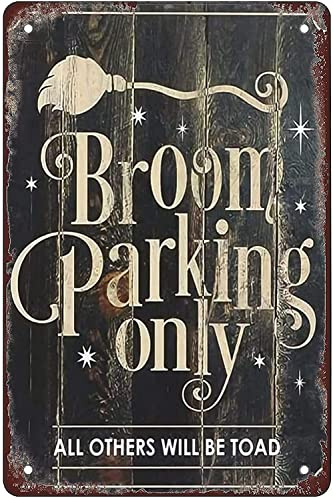 Lustiges Retro-Blechschild, Motiv: Besen Parkplatz, 30,5 x 20,3