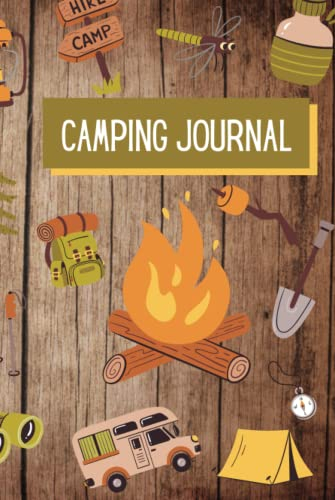 Camping Journal: Lined notebook to document your camping and outdoor adventures