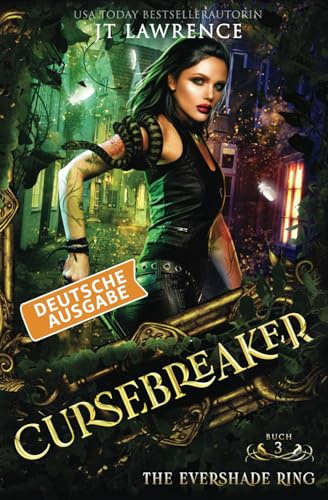 The EverShade Ring: Deutsche Ausgabe: Fluchbrecher, Buch 3: Fluchbrecher: Ein episches Urban Fantasy Action Adventure (Komplette Sechs-Bücher-Reihe)